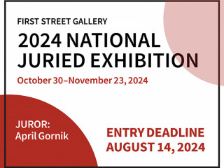 Call for Artists - First Street Gallery 2024 National Juried Exhibition